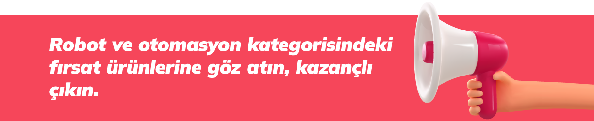 /Uploads/Landing-Page-Banner/web-robot-ve-otomasyon-firsat-urunleri-banner.png